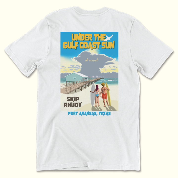 Under The Gulf Coast Sun (White Tee)